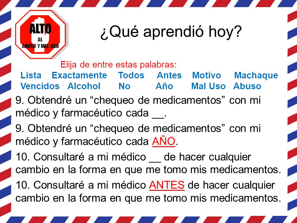 ¿Qué aprendió hoy Elija de entre estas palabras: Lista Exactamente Todos Antes Motivo Machaque.