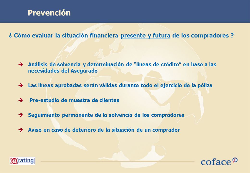 Prevención ¿ Cómo evaluar la situación financiera presente y futura de los compradores