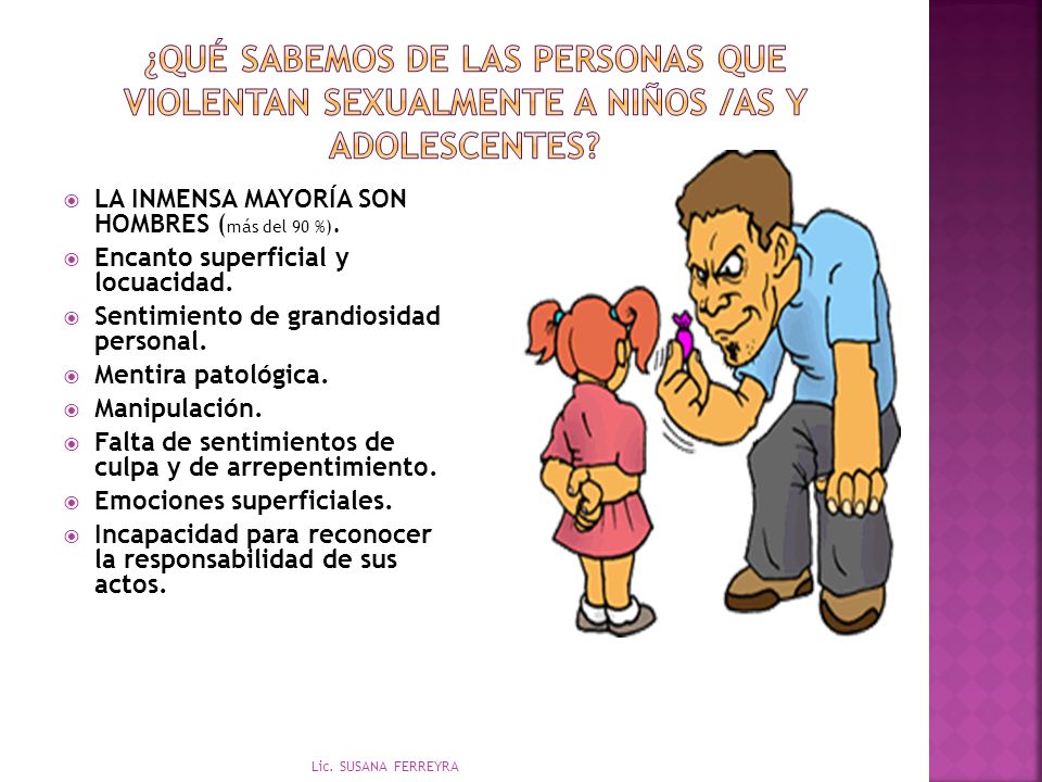 ¿QUÉ SABEMOS DE LAS PERSONAS QUE VIOLENTAN SEXUALMENTE A NIÑOS /AS Y ADOLESCENTES