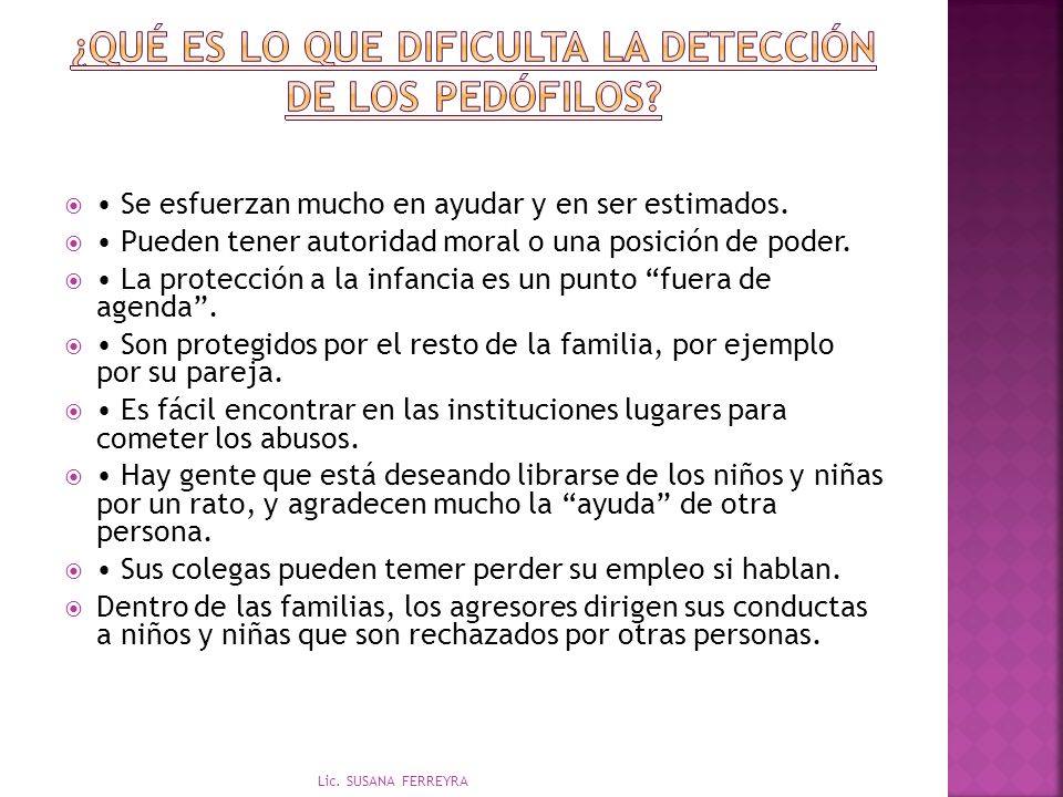 ¿Qué es lo que dificulta la detección de los pedófilos
