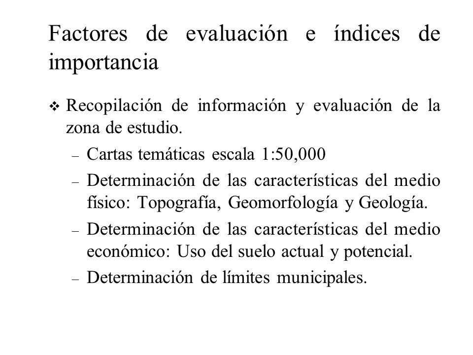 Factores de evaluación e índices de importancia