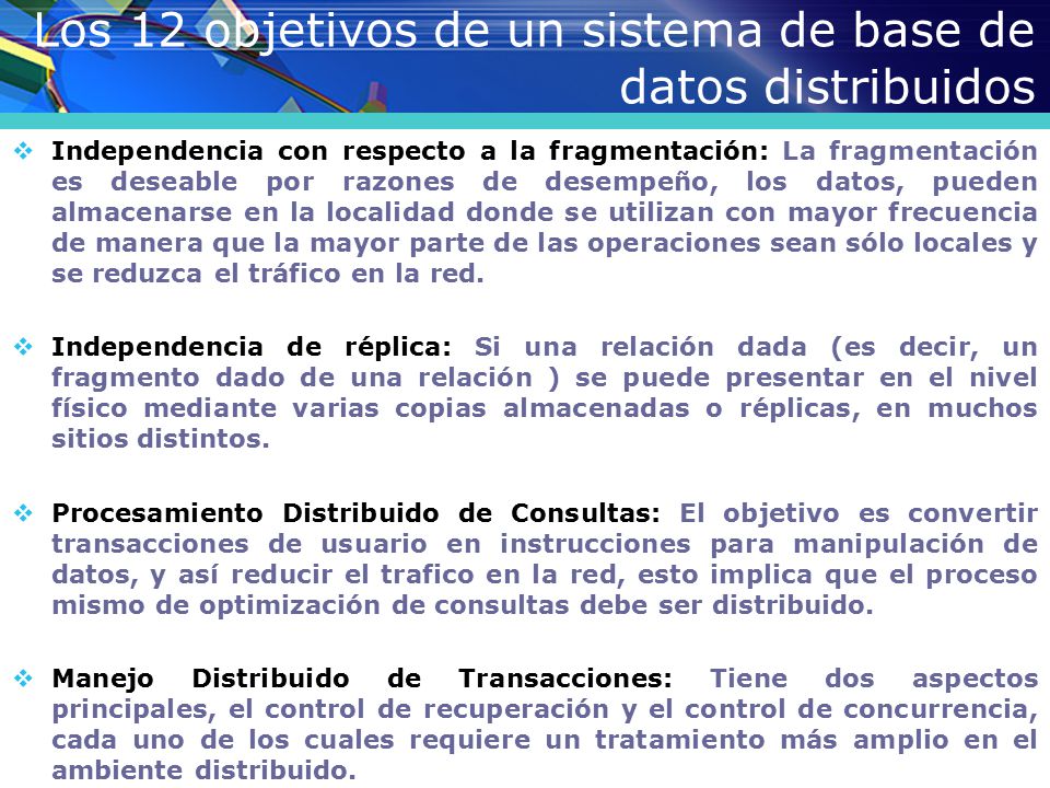 Los 12 objetivos de un sistema de base de datos distribuidos