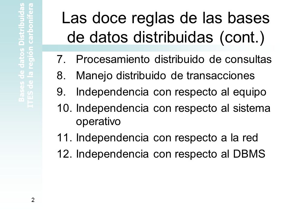 Las doce reglas de las bases de datos distribuidas (cont.)
