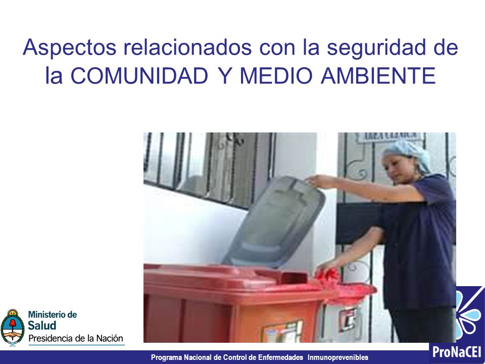 Aspectos relacionados con la seguridad de la COMUNIDAD Y MEDIO AMBIENTE