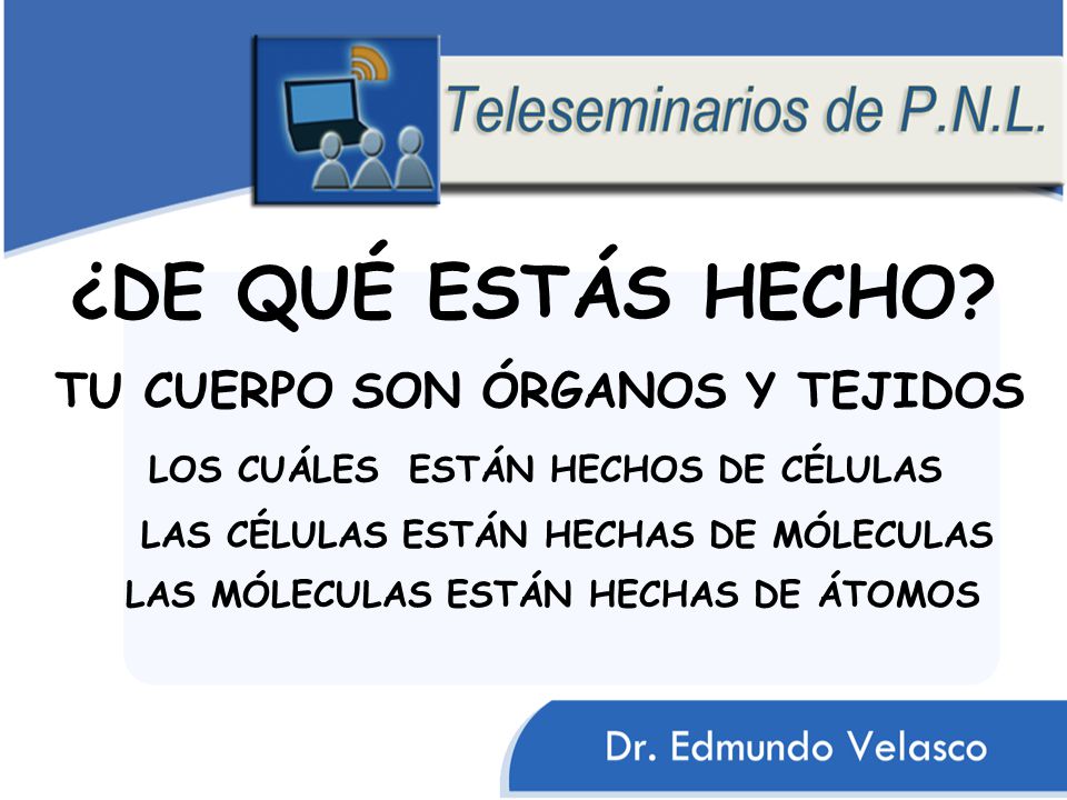 ¿DE QUÉ ESTÁS HECHO TU CUERPO SON ÓRGANOS Y TEJIDOS
