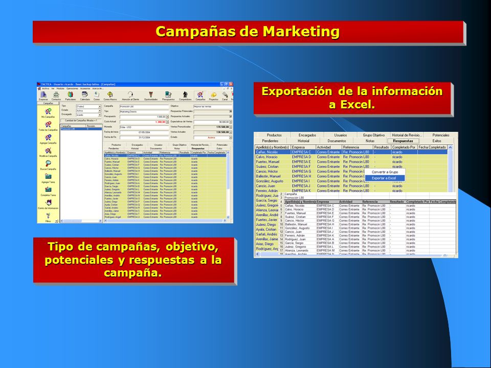 Campañas de Marketing Exportación de la información a Excel.