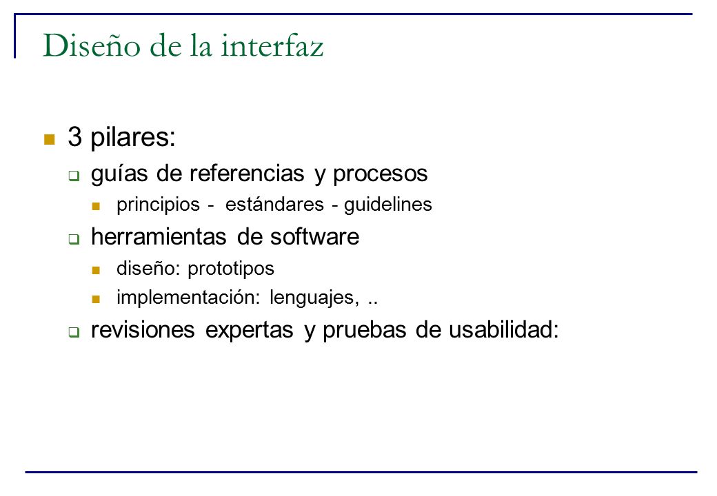 Diseño de la interfaz 3 pilares: guías de referencias y procesos