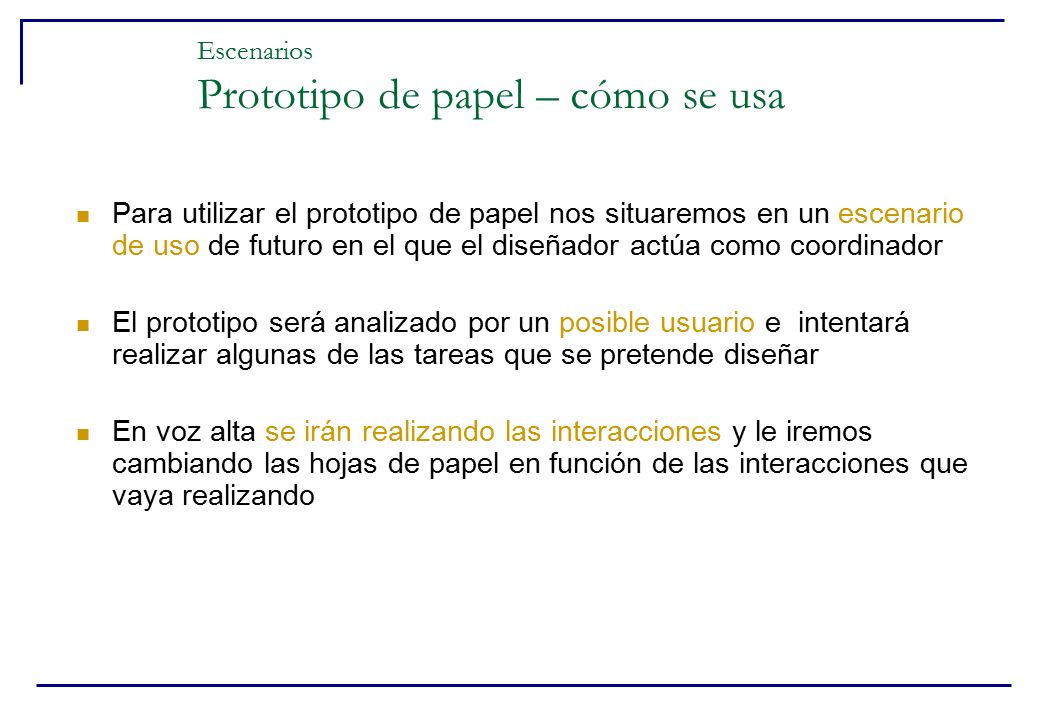 Escenarios Prototipo de papel – cómo se usa