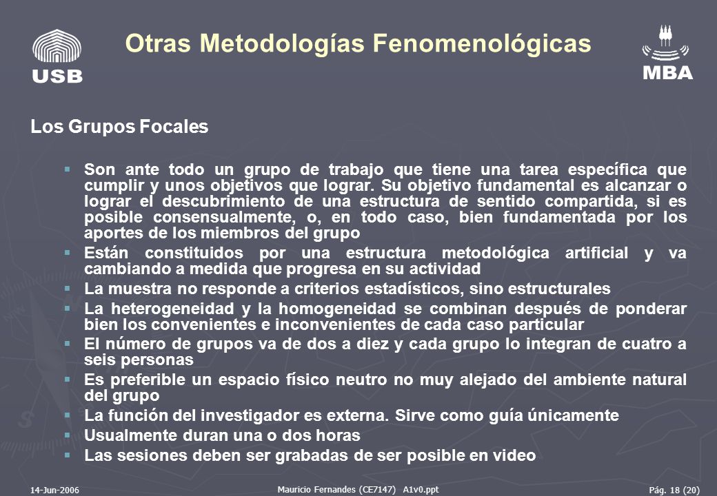 Otras Metodologías Fenomenológicas