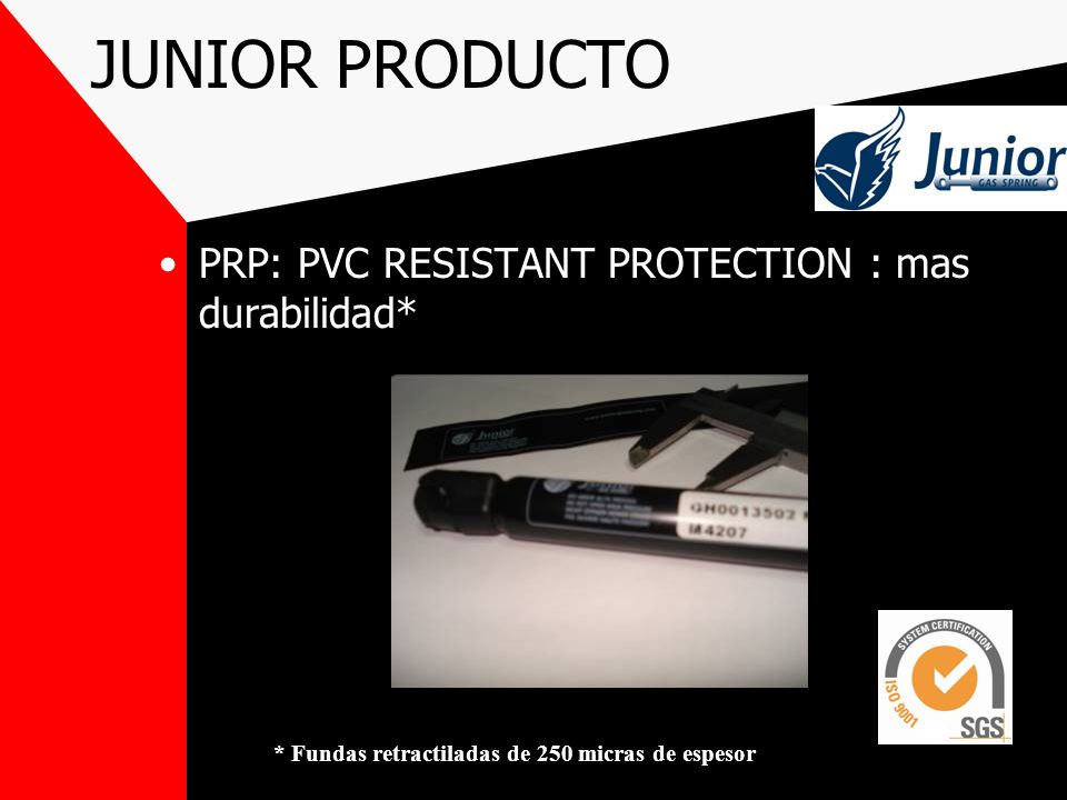 JUNIOR PRODUCTO PRP: PVC RESISTANT PROTECTION : mas durabilidad*