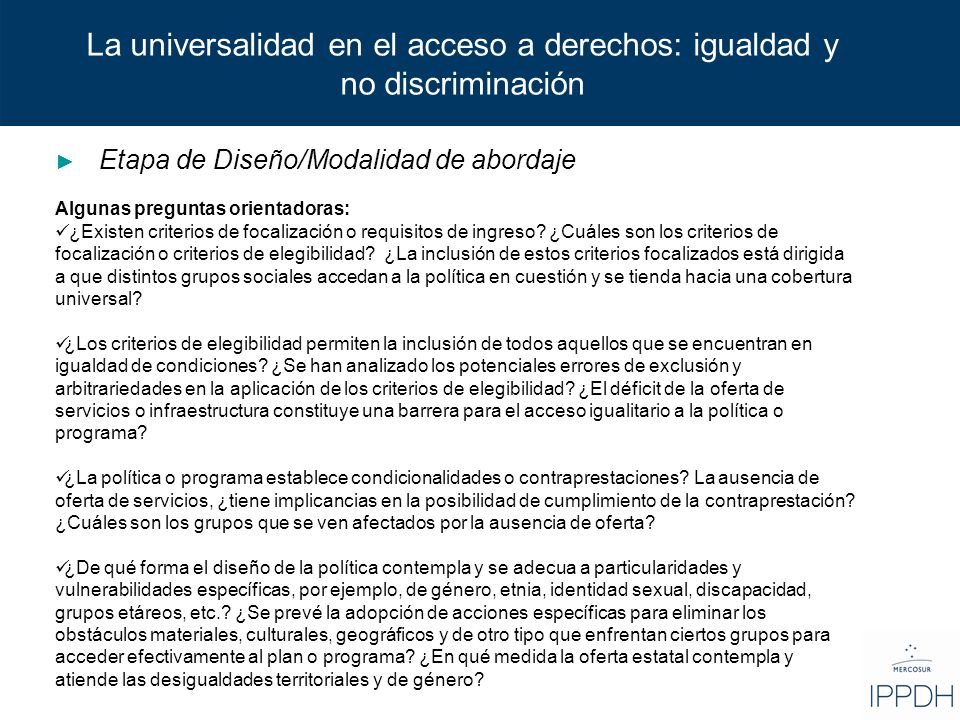 La universalidad en el acceso a derechos: igualdad y no discriminación