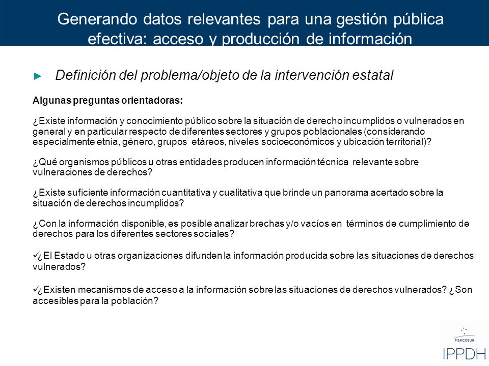 Generando datos relevantes para una gestión pública efectiva: acceso y producción de información