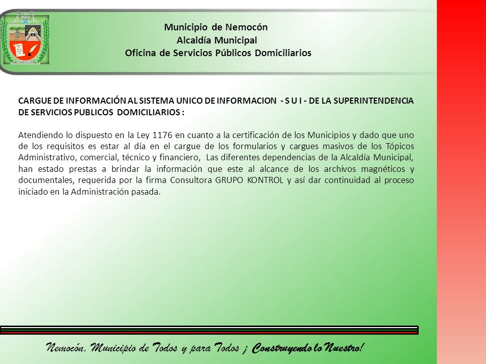 Nemocón, Municipio de Todos y para Todos ¡ Construyendo lo Nuestro!