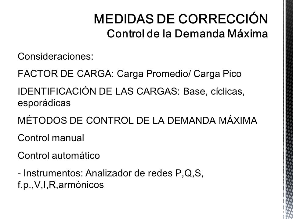 MEDIDAS DE CORRECCIÓN Control de la Demanda Máxima