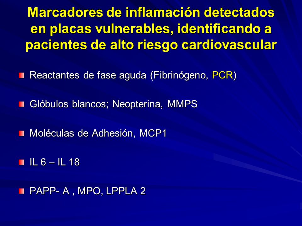 Marcadores de inflamación detectados en placas vulnerables, identificando a pacientes de alto riesgo cardiovascular