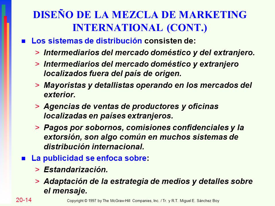 DISEÑO DE LA MEZCLA DE MARKETING INTERNATIONAL (CONT.)