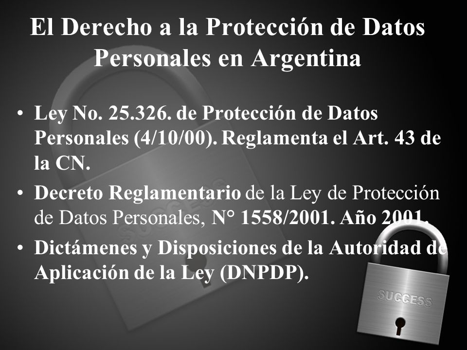 El Derecho a la Protección de Datos Personales en Argentina