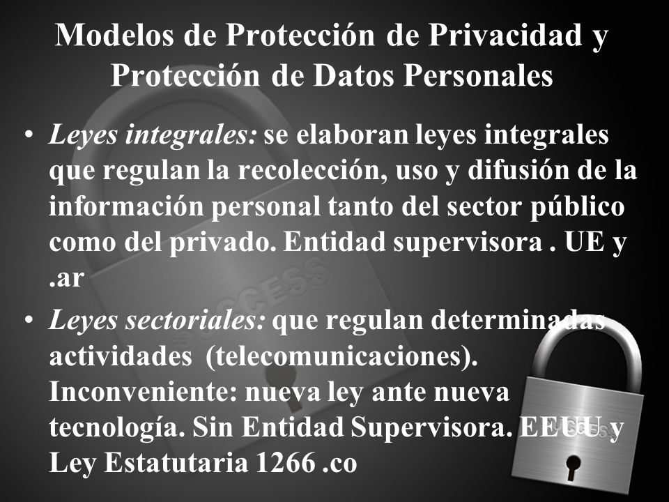 Modelos de Protección de Privacidad y Protección de Datos Personales