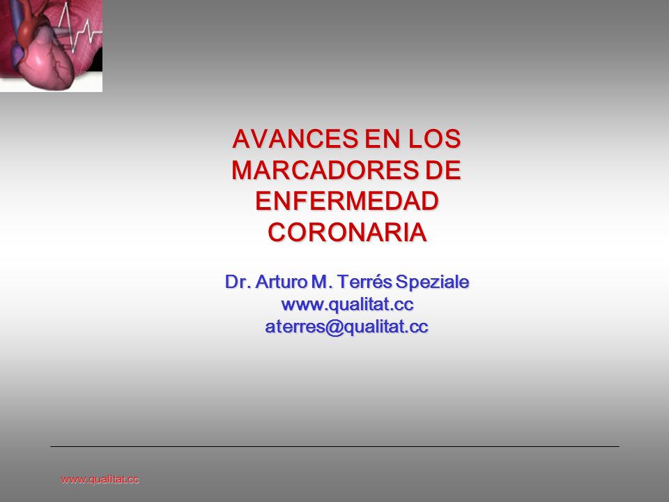 AVANCES EN LOS MARCADORES DE ENFERMEDAD CORONARIA