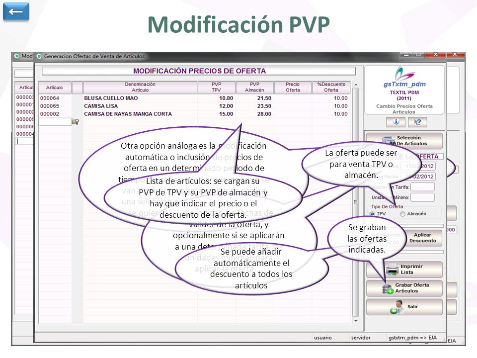 ← Modificación PVP. Indicamos el PVP que se va a modificar, puede ser el de TPV o el de almacén.