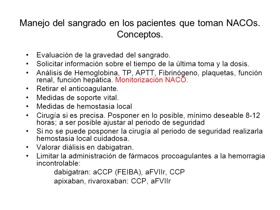 Manejo del sangrado en los pacientes que toman NACOs. Conceptos.