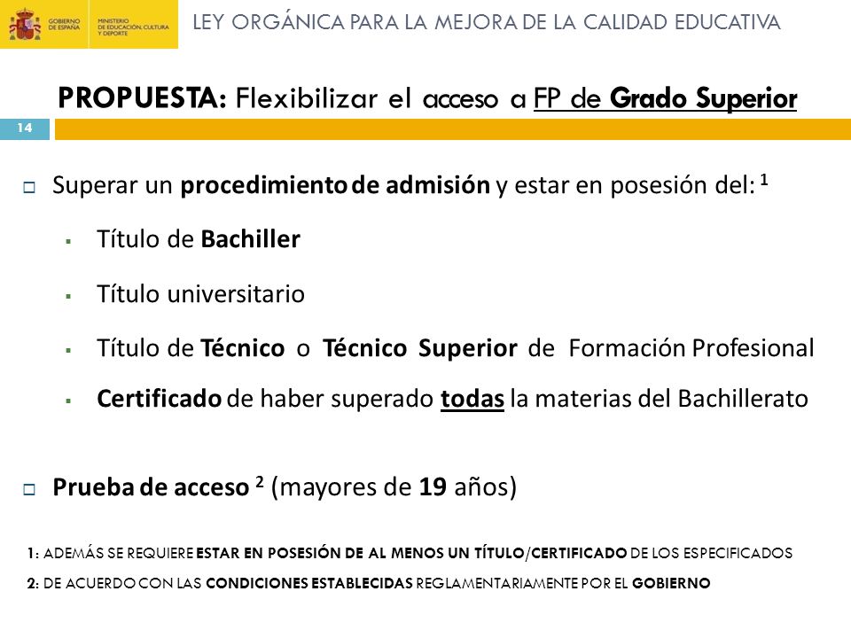 PROPUESTA: Flexibilizar el acceso a FP de Grado Superior
