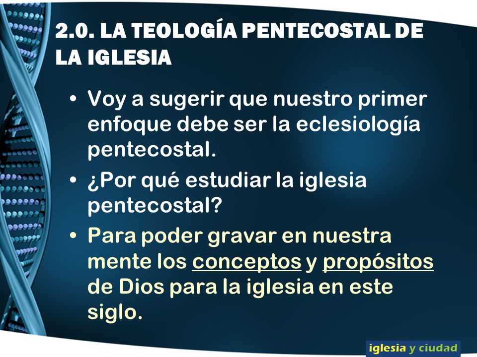 DESCUBRIR, CONSERVAR Y PERPETUAR EL ADN PENTECOSTAL - ppt descargar DESCUBRIR, CONSERVAR Y PERPETUAR EL ADN PENTECOSTAL - ppt descargar
