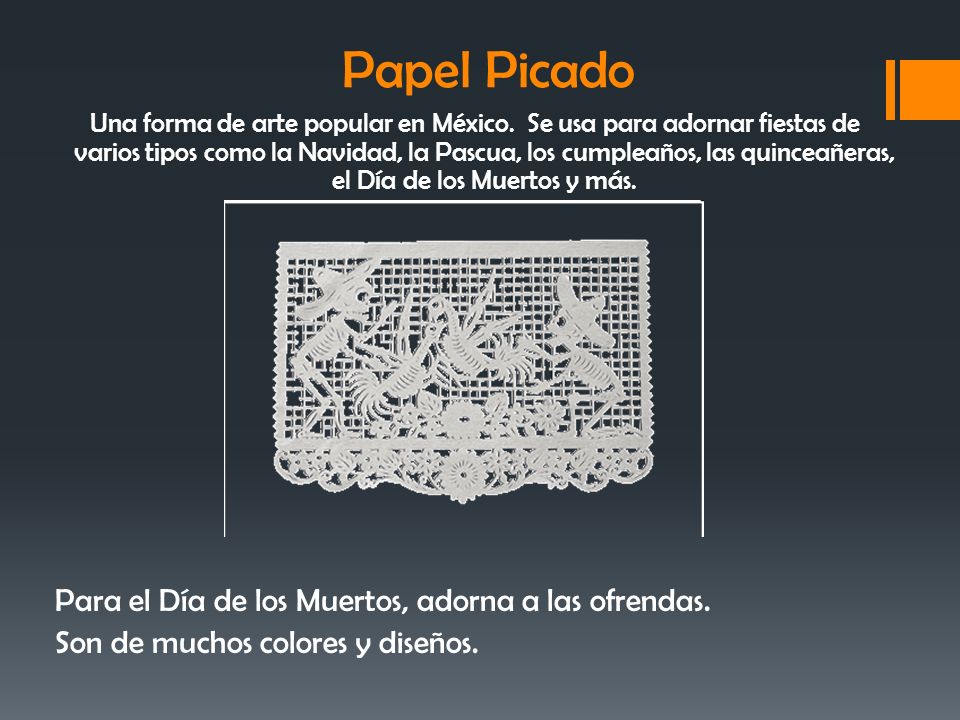 Papel Picado Para el Día de los Muertos, adorna a las ofrendas.