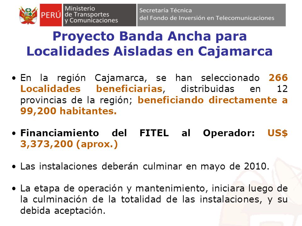 Proyecto Banda Ancha para Localidades Aisladas en Cajamarca