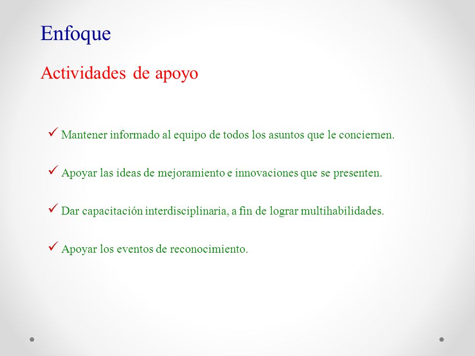 Enfoque Actividades de apoyo