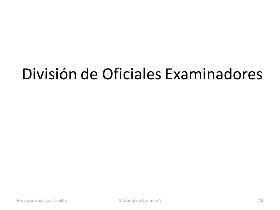 División de Oficiales Examinadores