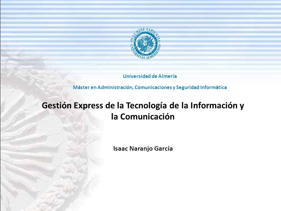 Gestión Express de la Tecnología de la Información y la Comunicación