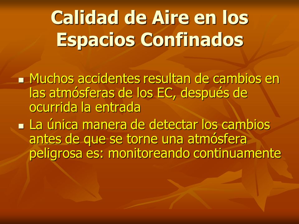 Calidad de Aire en los Espacios Confinados