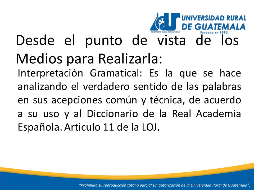 Desde el punto de vista de los Medios para Realizarla: