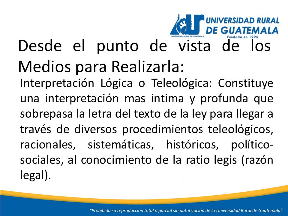 Desde el punto de vista de los Medios para Realizarla:
