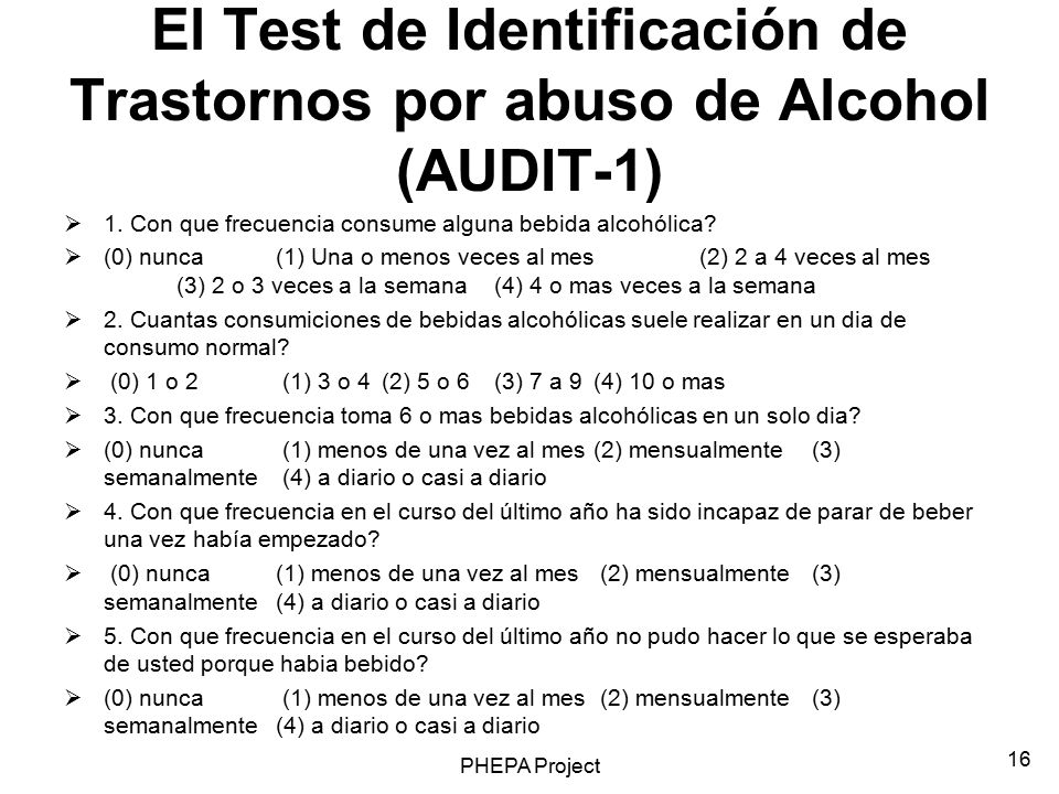 El Test de Identificación de Trastornos por abuso de Alcohol (AUDIT-1)