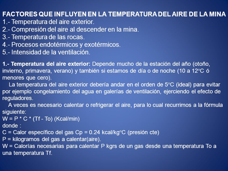 FACTORES QUE INFLUYEN EN LA TEMPERATURA DEL AIRE DE LA MINA