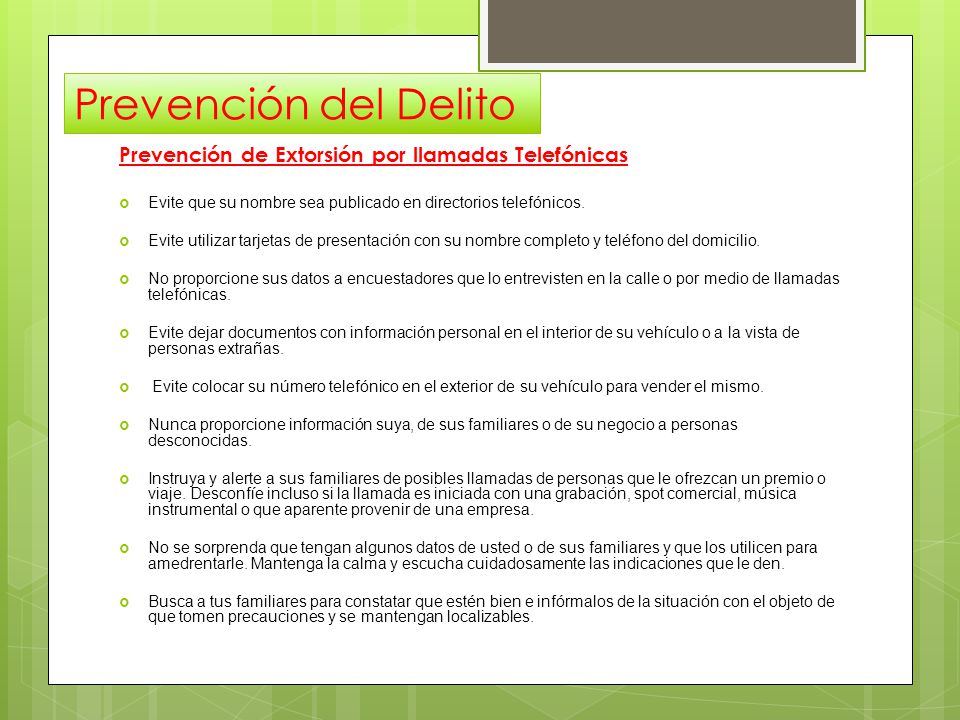 Prevención del Delito Prevención de Extorsión por llamadas Telefónicas
