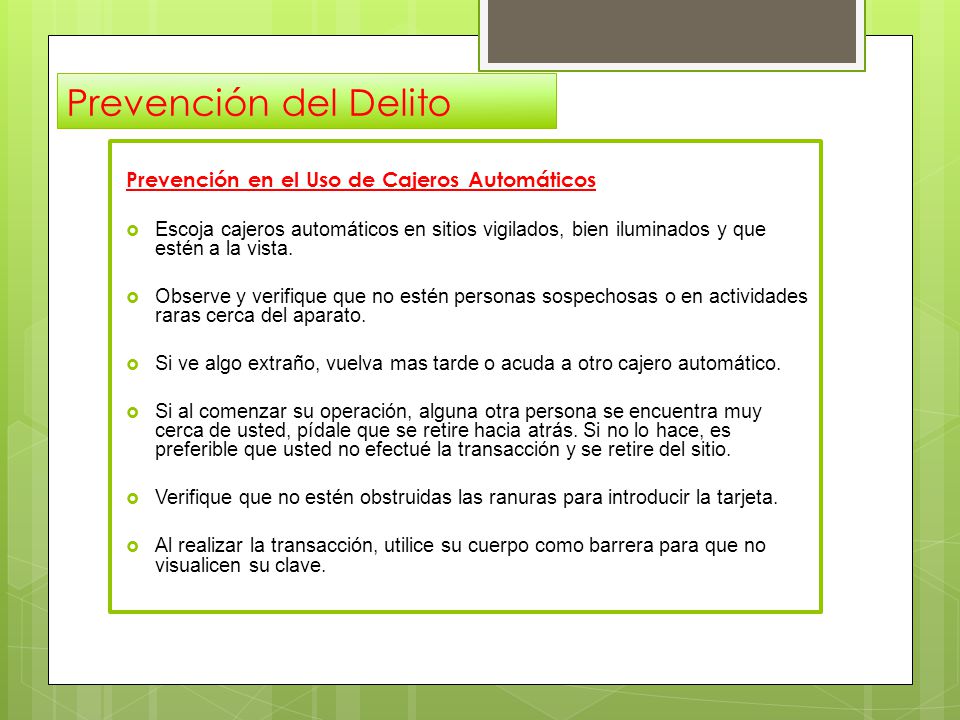 Prevención del Delito Prevención en el Uso de Cajeros Automáticos