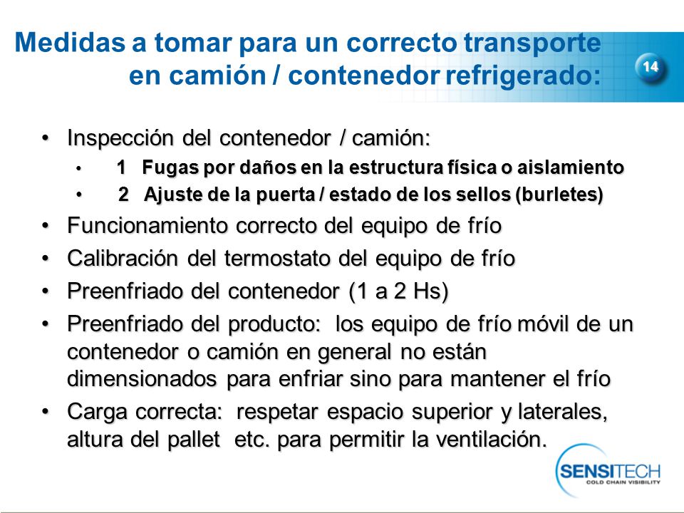 Medidas a tomar para un correcto transporte en camión / contenedor refrigerado: