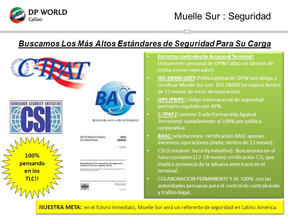 Buscamos Los Más Altos Estándares de Seguridad Para Su Carga