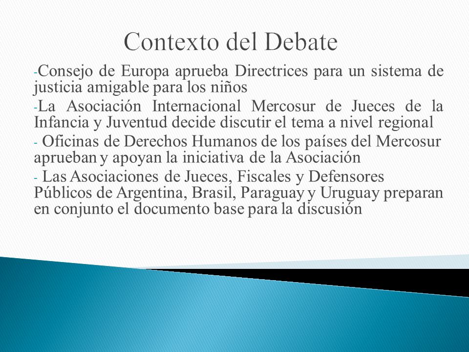 Contexto del Debate Consejo de Europa aprueba Directrices para un sistema de justicia amigable para los niños.