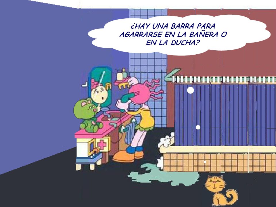 ¿HAY UNA BARRA PARA AGARRARSE EN LA BAÑERA O EN LA DUCHA
