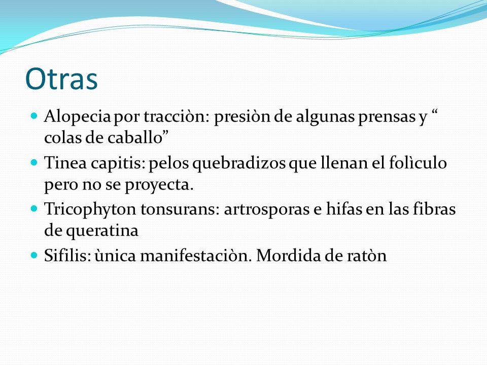 Otras Alopecia por tracciòn: presiòn de algunas prensas y colas de caballo