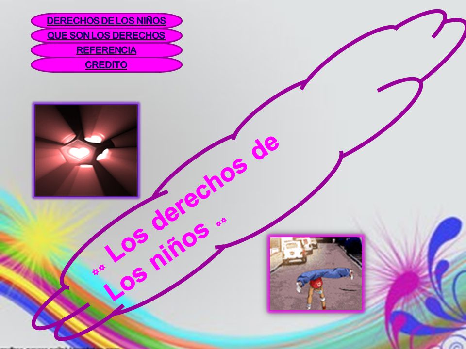 Los niños YY DERECHOS DE LOS NIÑOS QUE SON LOS DERECHOS REFERENCIA