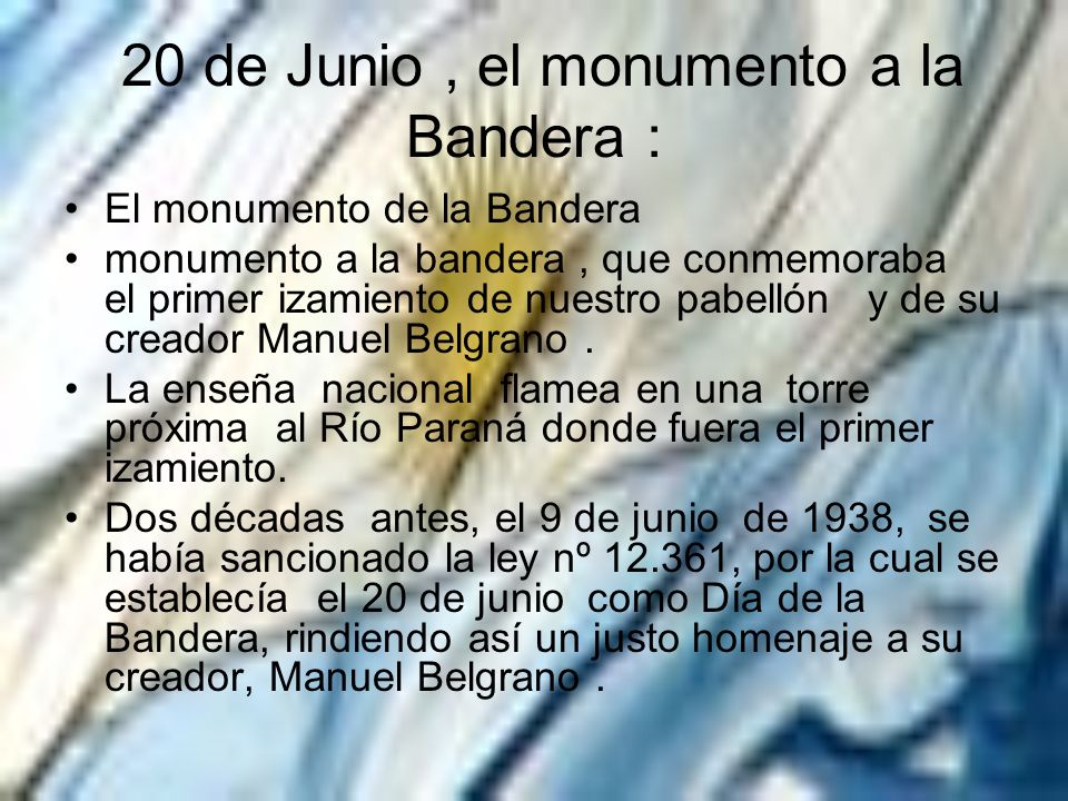 20 de Junio , el monumento a la Bandera :