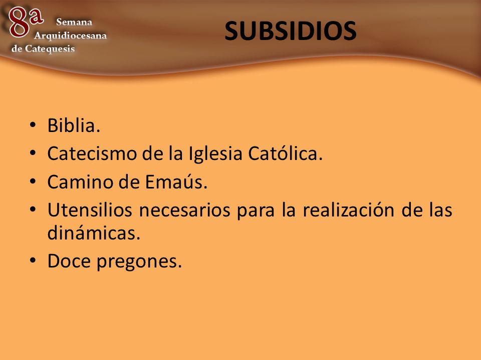 SUBSIDIOS Biblia. Catecismo de la Iglesia Católica. Camino de Emaús.