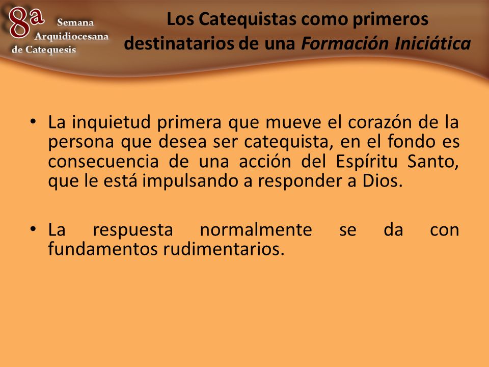 Los Catequistas como primeros destinatarios de una Formación Iniciática