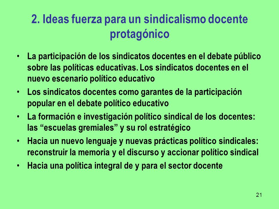 2. Ideas fuerza para un sindicalismo docente protagónico