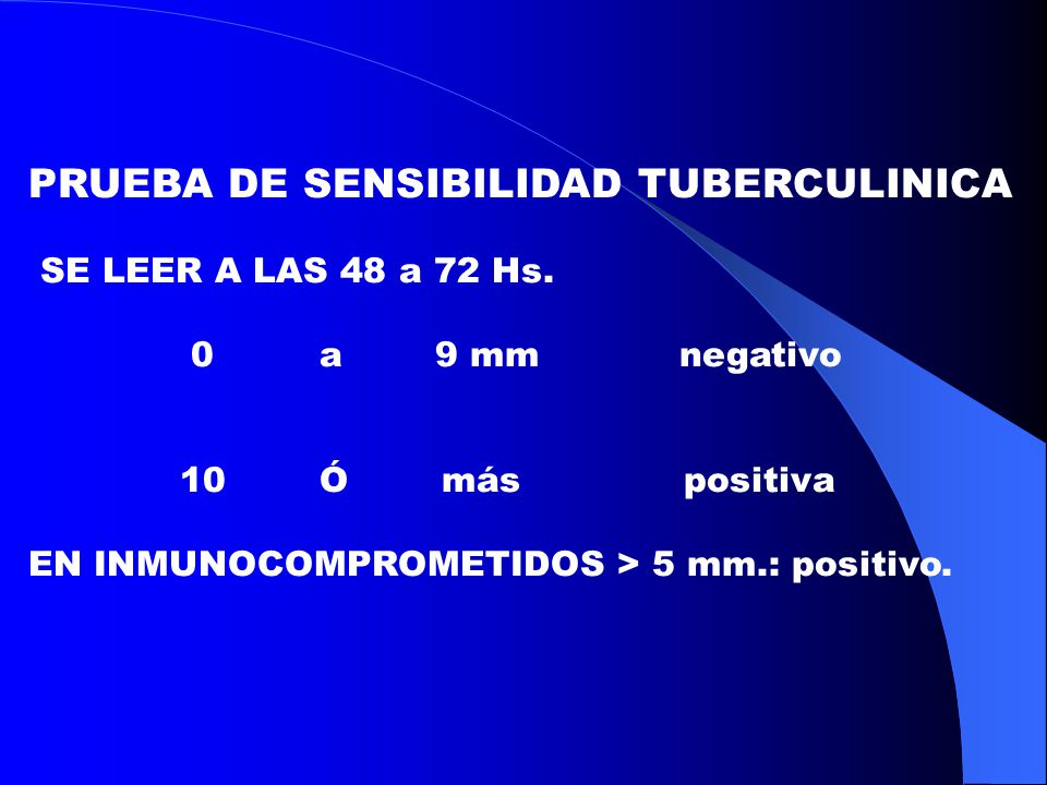 PRUEBA DE SENSIBILIDAD TUBERCULINICA SE LEER A LAS 48 a 72 Hs